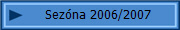 Sez�na 2006/2007