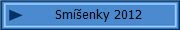 Sm�enky 2012